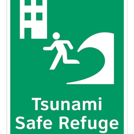 Tsunami Safe Refuge Building Safety Signs Outdoor Weather Tuff Plastic (S2) 12x18, F1294-S2SW3